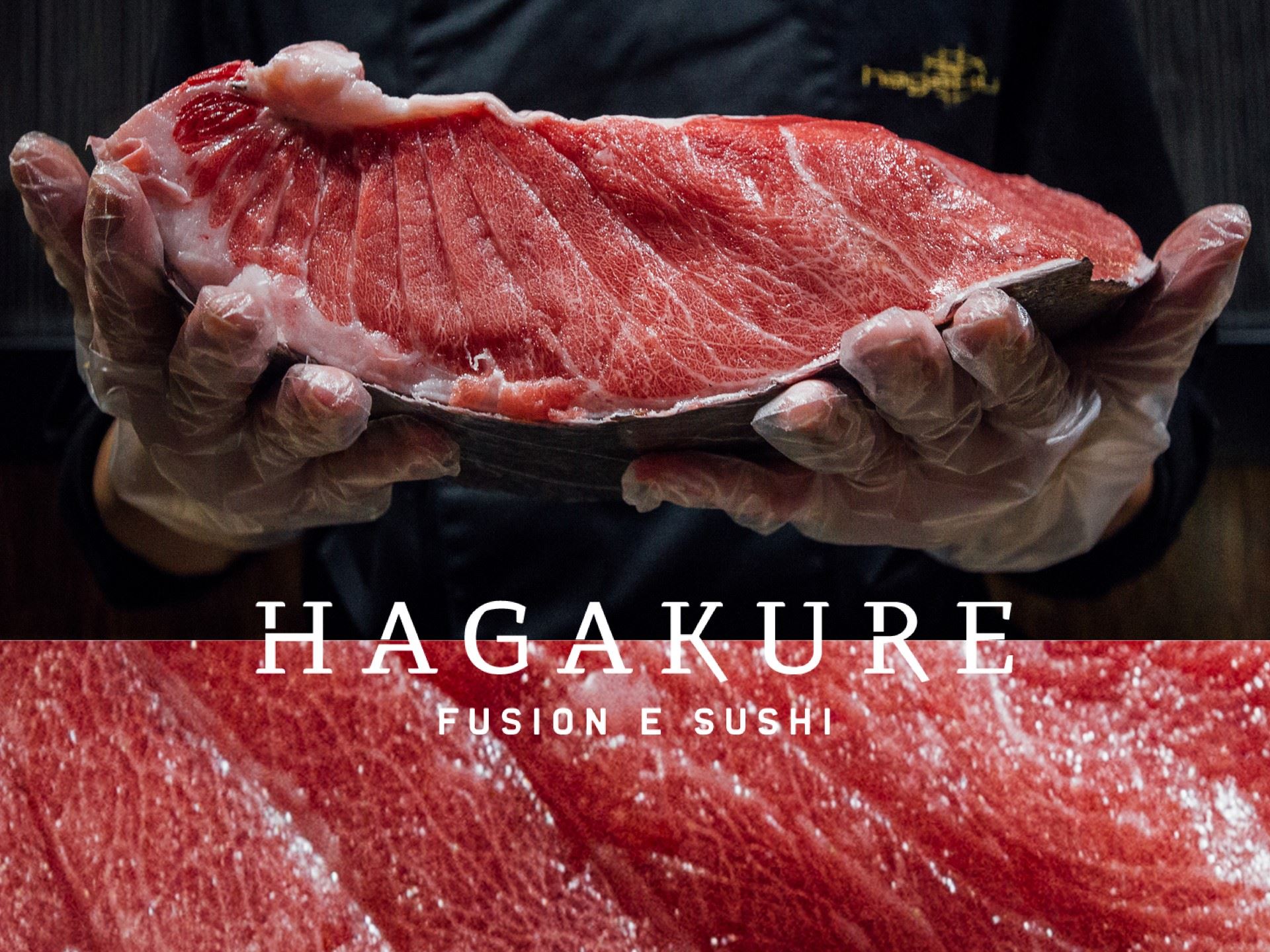 hagakure sushi fusion SUA MAESTÀ, VENTRESCA DI TONNO ROSSO