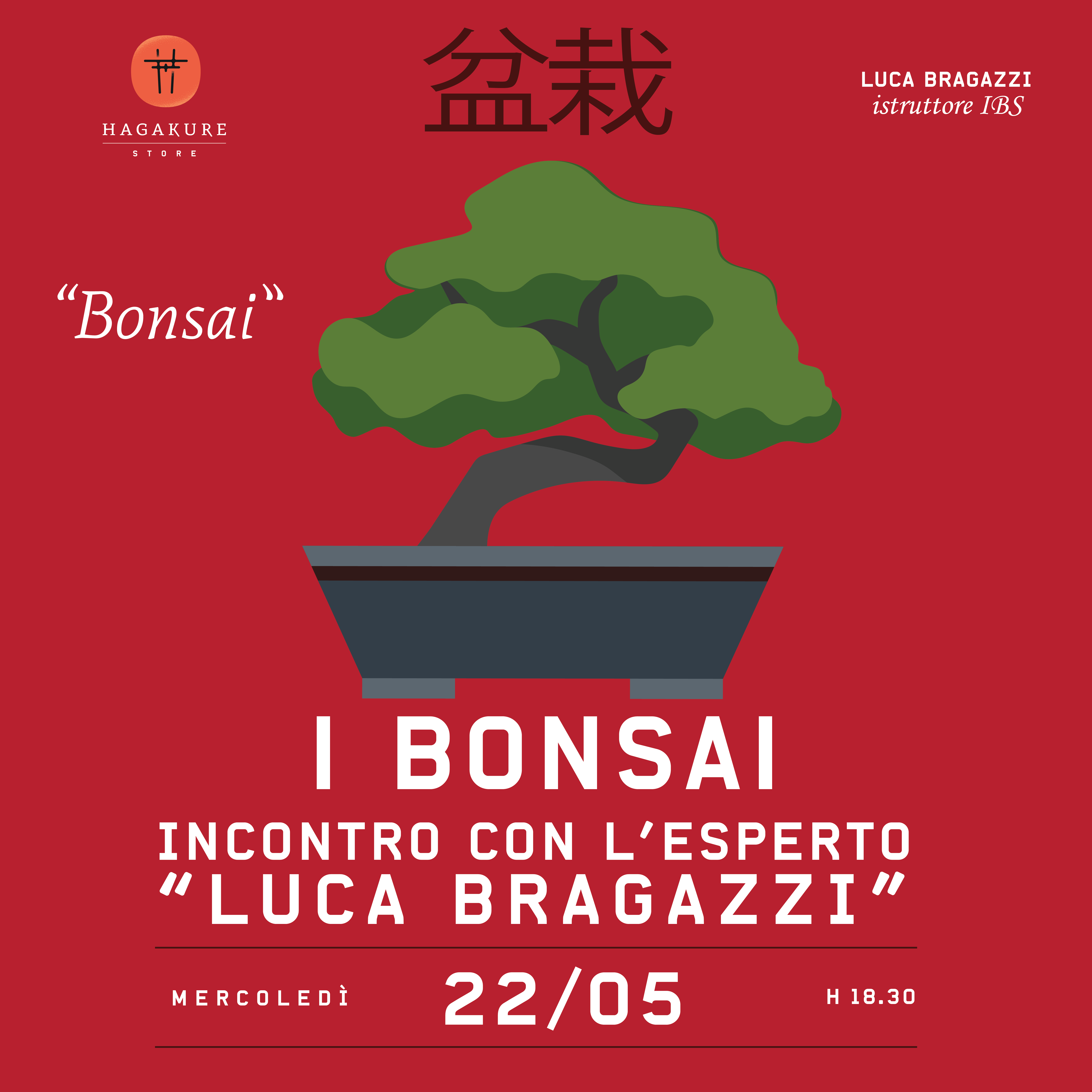 hagakure sushi fusion I bonsai - Incontro con l'esperto "Luca Bragazzi"